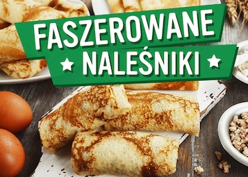 Przygotuj faszerowane naleśniki - INFOGRAFIKA